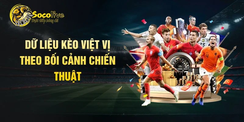 Dữ liệu kèo việt vị theo bối cảnh chiến thuật