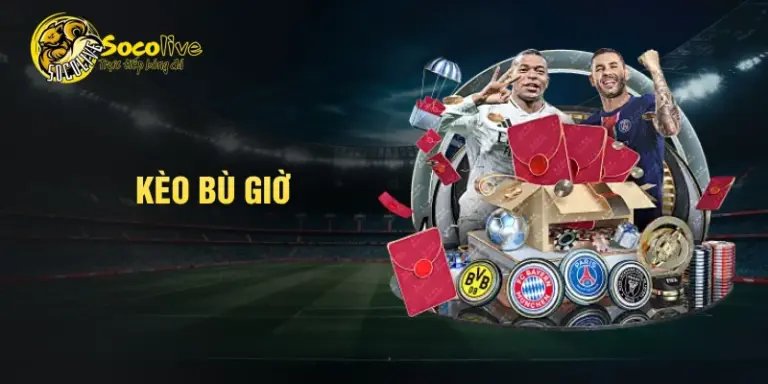 Kèo bù giờ