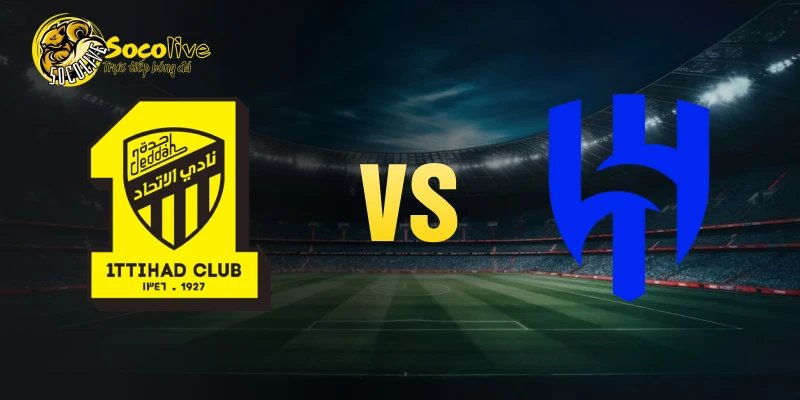 nhận định Al Hilal vs Al Ittihad