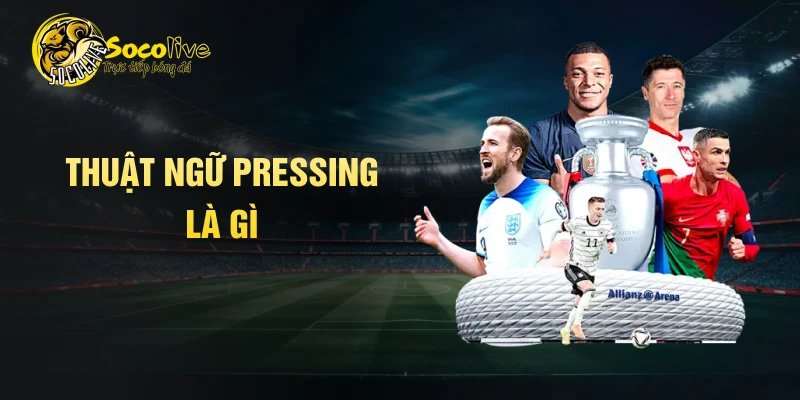 thuật ngữ pressing là gì