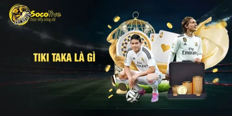 Tiki taka là gì